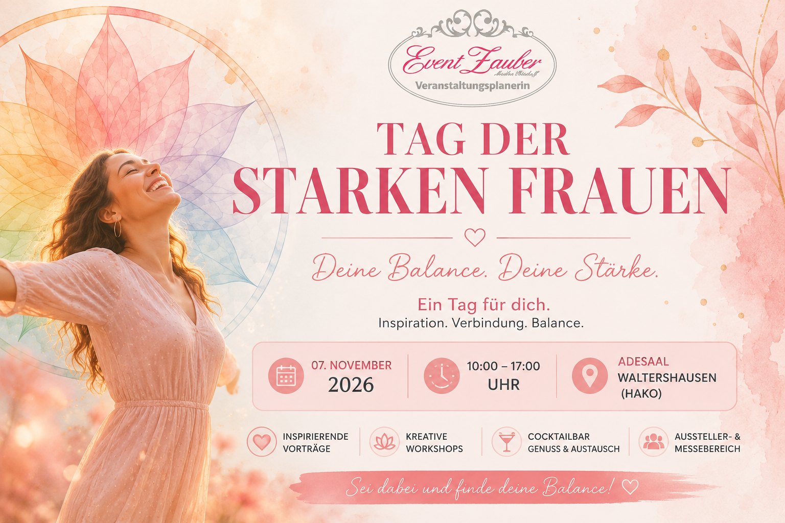 Tag der starken Frauen – 07. November 2026, Adesaal Waltershausen. Deine Balance. Deine Stärke. Ein Tag für dich. Tickets ab 20 €.